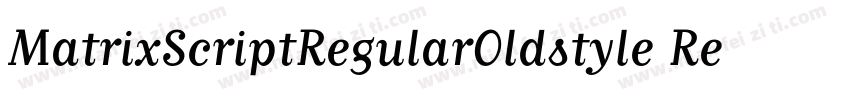 MatrixScriptRegularOldstyle Regular字体转换